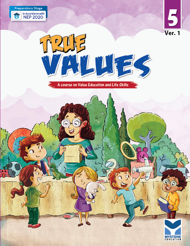 True Values (A Course of Value Education and Life Skills) Ver. 1 Class 5